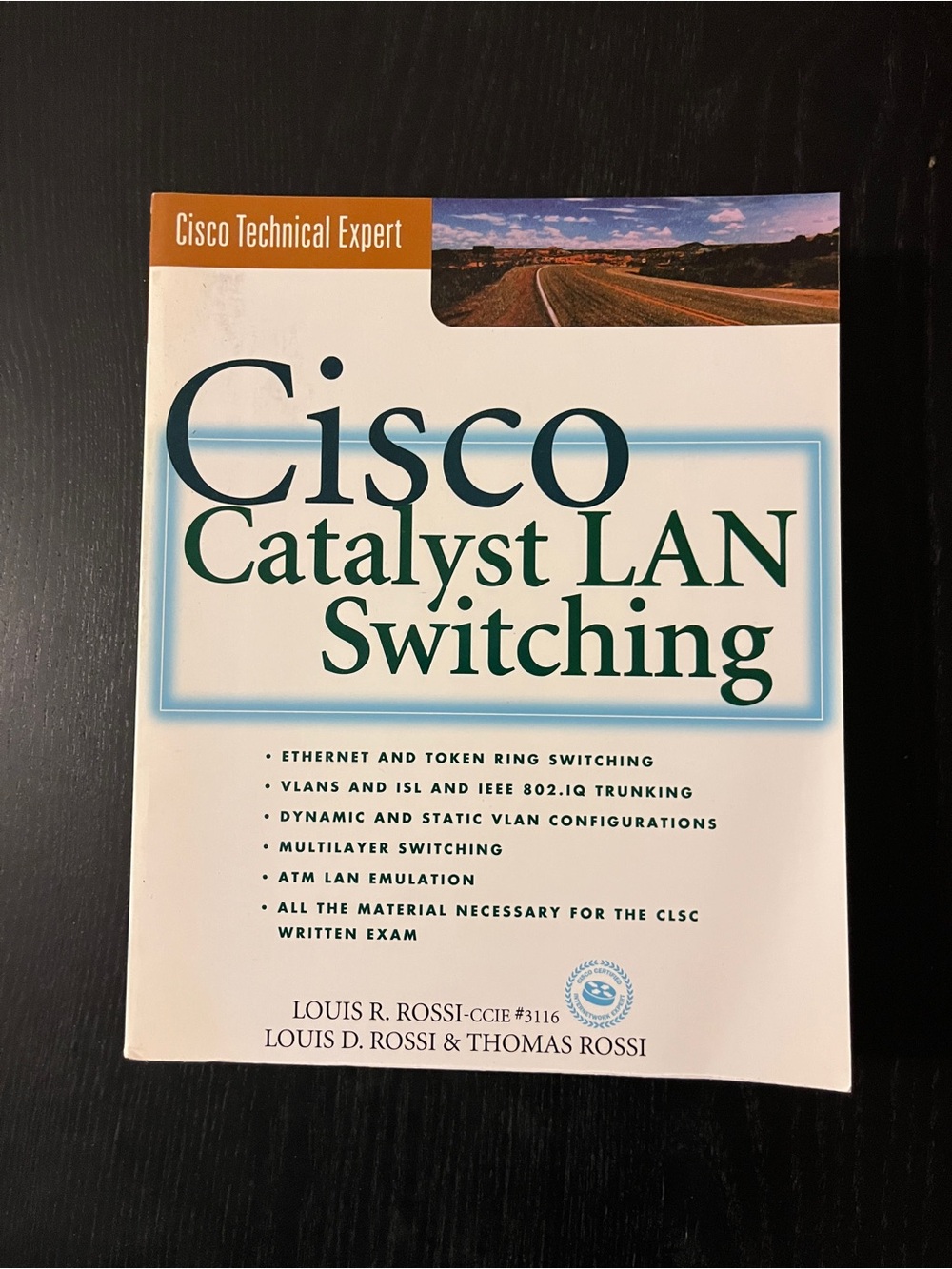 (Original $55) Cisco Catalyst LAN Switching Book Louis Rossi